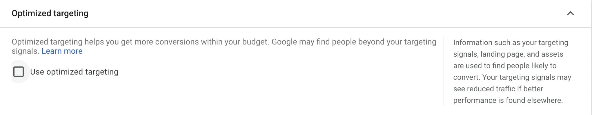 Uncheck the "Use optimized Targeting" option